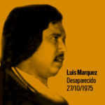 Luis Márquez, presente!