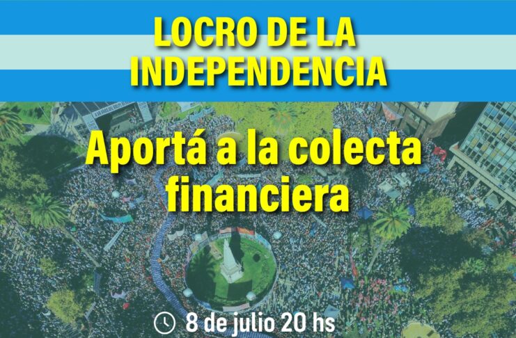Locro de la independencia: Aportá a nuestra capaña financiera